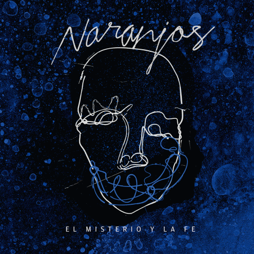 Naranjos : El Misterio y la Fe